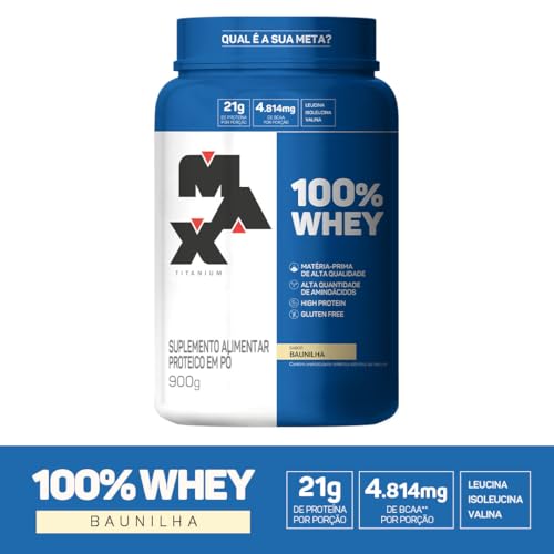 Max Titanium 100% Whey - 900G Baunilha -