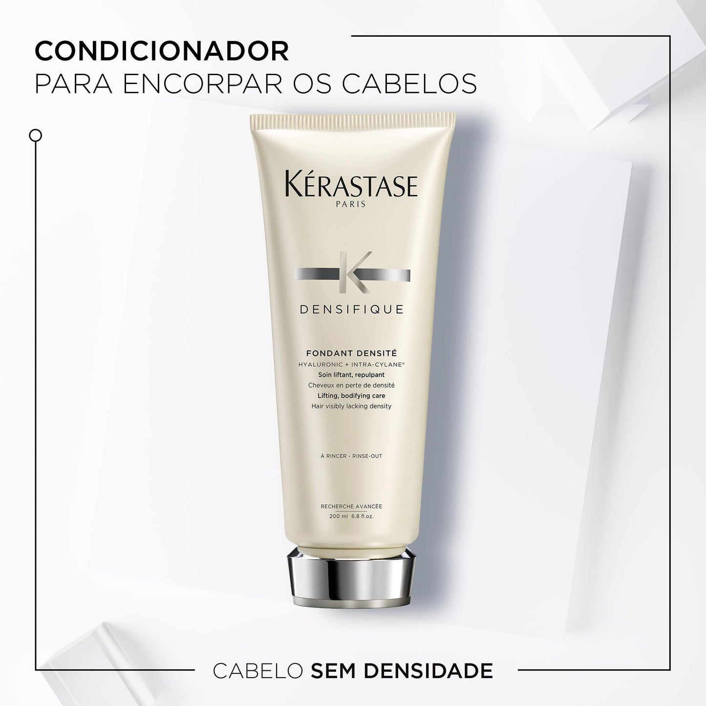 Kérastase Densifique Fondant Densité, Condicionador Densificante para Cabelos Finos e Ralos com Ácido Hialurônico, Volume Brilho e Fortalecimento Capilar 200ml