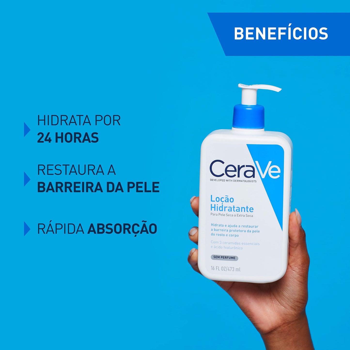 CeraVe Loção Hidratante Corporal com 3 Ceramidas e Ácido Hialurônico, Hidratação 24h, Textura Fluida para Pele Seca a Extra Seca, Sem Perfume, Rápida Absorção, 473ml